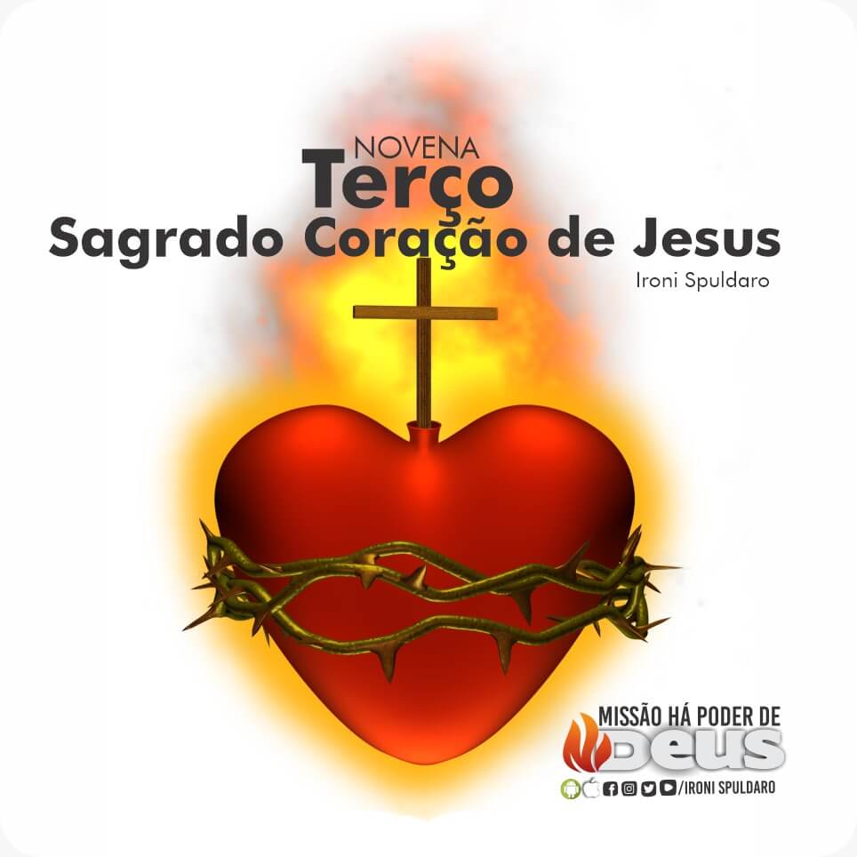 Novena Terço do Sagrado Coração de Jesus - Ironi Spuldaro